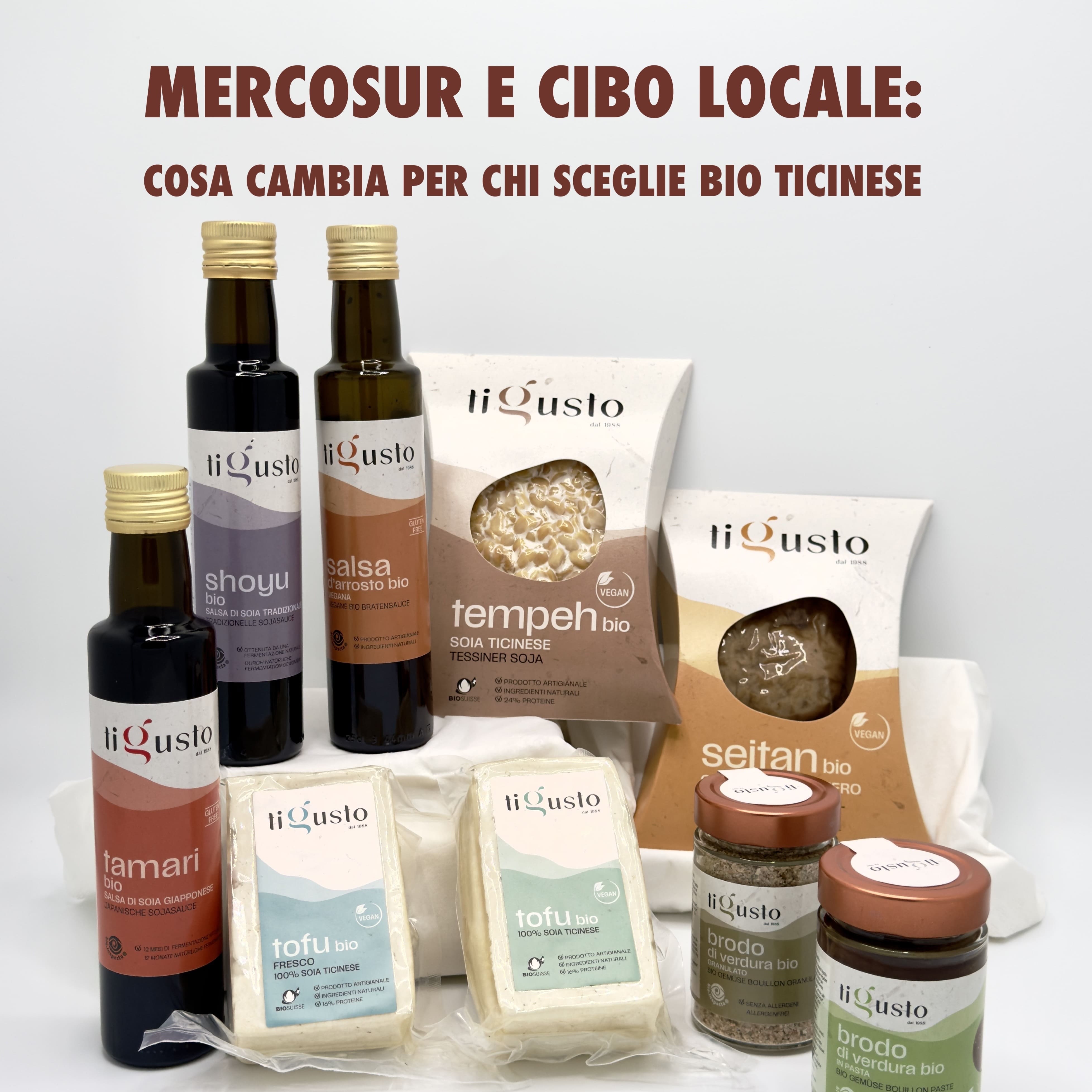 MERCOSUR E CIBO LOCALE: COSA CAMBIA PER CHI SCEGLIE IL BIO TICINESE